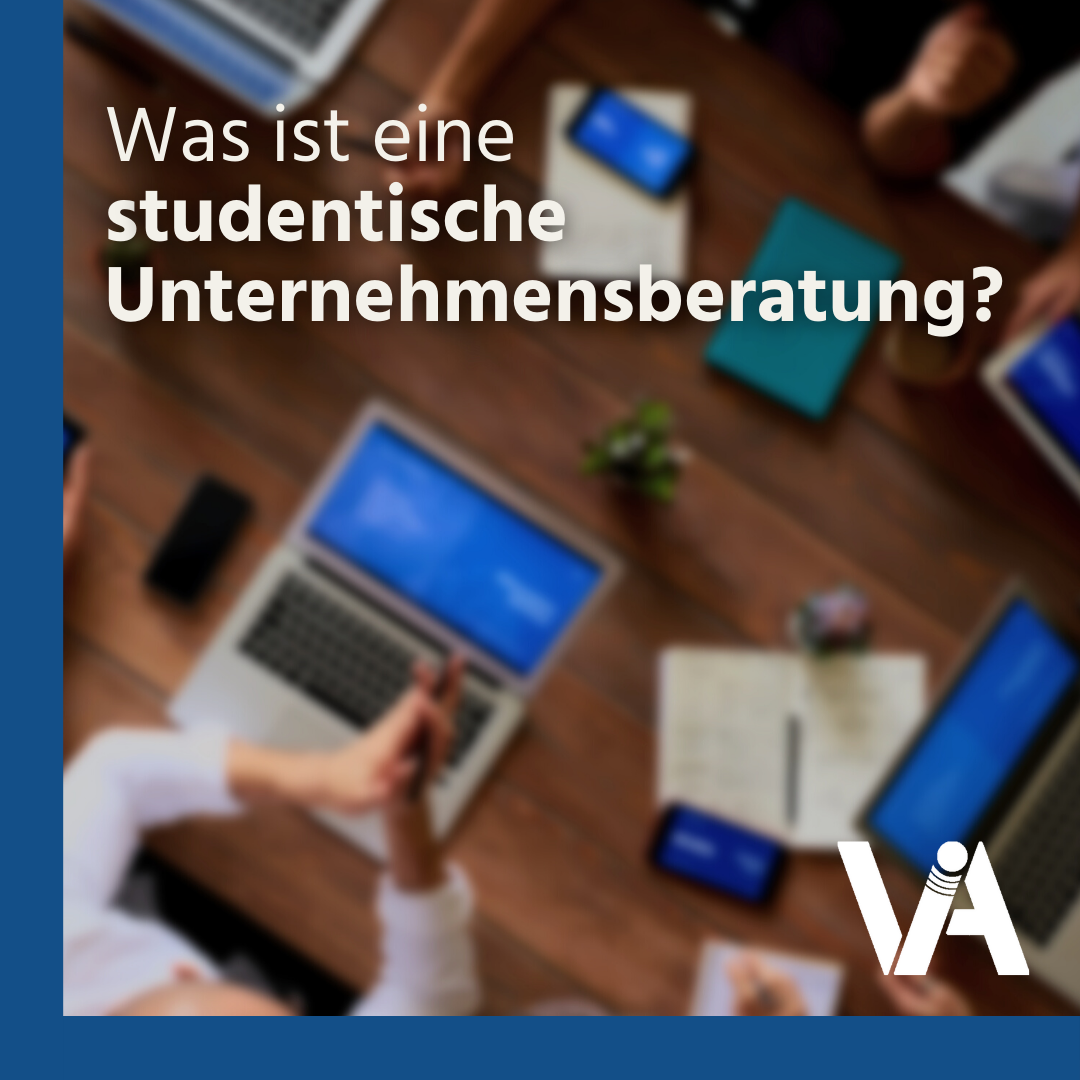 Was ist eine studentische Unternehmensberatung?
