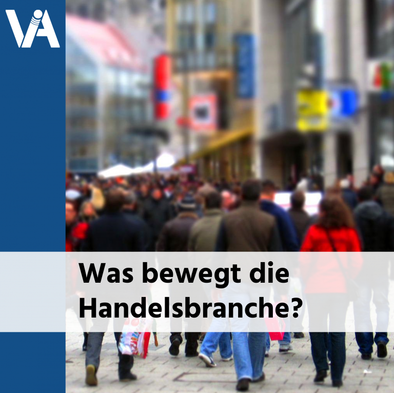 Was bewegt die Handelsbranche?